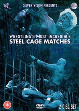 Wwe Wrestlings Most Incredible Steel Cage Matches Cover