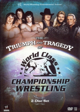 The Triumph And Tragedy Of World Class Championship Wrestling Dvd Cover