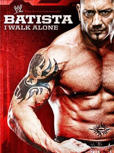Wwe Batista I Walk Alone Dvd Cover
