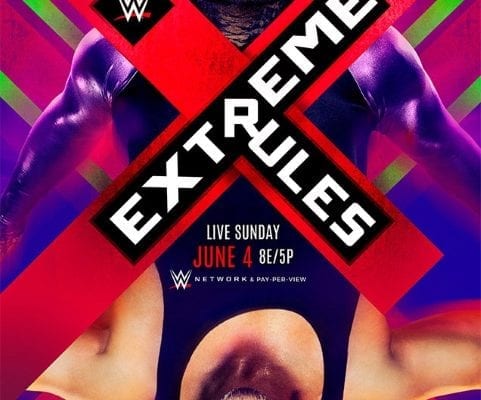 Wwe Extreme Rules 2017 Poster